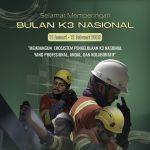 Bulan K3 Nasional 2026: Membangun Ekosistem Kerja Aman yang Profesional dan Berkelanjutan